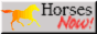 Horses Now! button