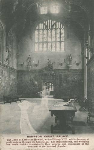 The ghost of Catherine Howard runs through the great hall at Hampton Court. Old Victorian postcard.